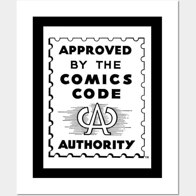 Comics Code Authority Wall Art by IcarusPoe